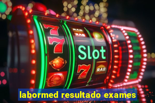 labormed resultado exames